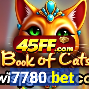7780 bet